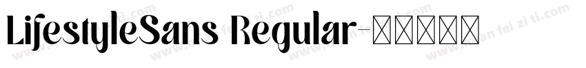 LifestyleSans Regular字体转换